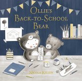 Ollie's Back-to-School Bear (eBook, ePUB) Ollie's Back-to-School Bear (eBook, ePUB)