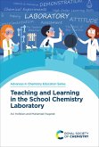 Teaching and Learning in the School Chemistry Laboratory (eBook, ePUB)