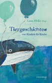 Tiergeschichten (eBook, ePUB) Tiergeschichten (eBook, ePUB)