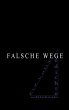 Falsche Wege (eBook, ePUB) - Bild 1