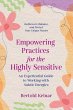 Empowering Practices for the Highly... - Bild 1