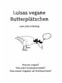 Luisas vegane Butterplätzchen (eBook, ePUB) Luisas vegane Butterplätzchen (eBook, ePUB)