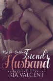 My So-Called Friend's Husband (eBook, ePUB)