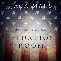 Situation Room (A Luke Stone Thriller—Book #3) (MP3-Download) - Mars, Jack