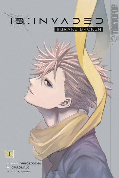 ID: Invaded#Brake Broken 01 (eBook, ePUB) ID: Invaded#Brake Broken 01 (eBook, ePUB)