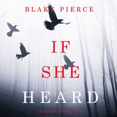 If She Heard (A Kate Wise Mystery—Book 7) (MP3-Download) - Pierce, Blake