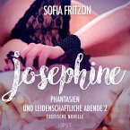 Josephine: Phantasien und leidenschaftliche Abende 2 - Erotische Novelle (MP3-Download)