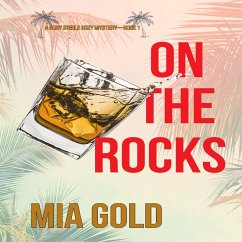 On the Rocks (A Ruby Steele Cozy Mystery—Book 1) (MP3-Download) - Gold, Mia