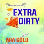 Extra Dirty (A Ruby Steele Cozy Mystery—Book 2) (MP3-Download)