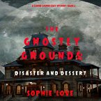 The Ghostly Grounds: Disaster and Dessert (A Canine Casper Cozy Mystery—Book 6) (MP3-Download)