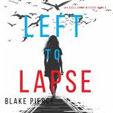 Left to Lapse (An Adele Sharp Mystery—Book Seven) (MP3-Download)