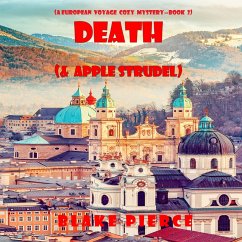 Death (and Apple Strudel) (A European Voyage Cozy Mystery—Book 2) (MP3-Download) - Pierce, Blake