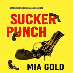 Sucker Punch (A Holly Hands Cozy Mystery—Book #2) (MP3-Download) - Gold, Mia