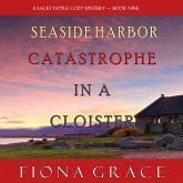 Catastrophe in a Cloister (A Lacey Doyle Cozy Mystery—Book 9) (MP3-Download)