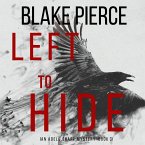 Left To Hide (An Adele Sharp Mystery—Book Three) (MP3-Download)