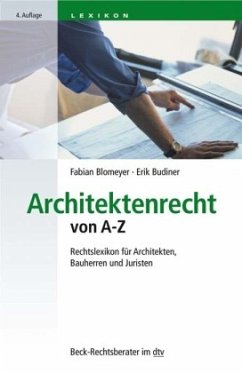 Architektenrecht von A-Z - Blomeyer, Fabian;Budiner, Erik