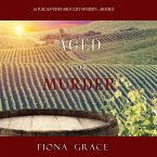 Aged for Murder (A Tuscan Vineyard Cozy Mystery—Book 1) (MP3-Download)