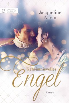 Geheimnisvoller Engel (eBook, ePUB) - Navin, Jacqueline