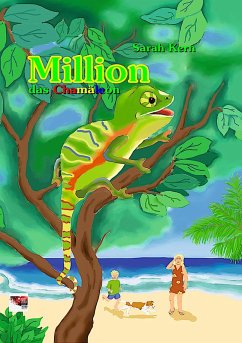 Million das Chamäleon (eBook, ePUB) - Kern, Sarah; Weber, Simone