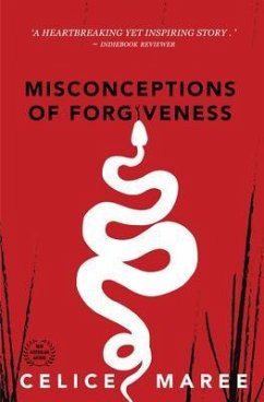 MISCONCEPTIONS OF FORGIVENESS (eBook, ePUB) - Maree, Celice