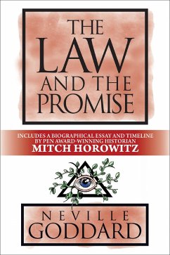 The Law and the Promise (eBook, ePUB) - Goddard, Neville; Horowitz, Mitch