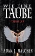 Wie eine Taube (eBook, ePUB) - Bild 1