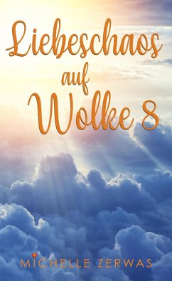 Cover Liebeschaos auf Wolke 8 (eBook, ePUB)