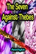 The Seven Against Thebes (eBook, ePUB) - Bild 1