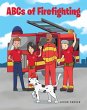 ABCs of Firefighting (eBook, ePUB) - Bild 1