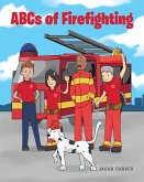 ABCs of Firefighting (eBook, ePUB)
