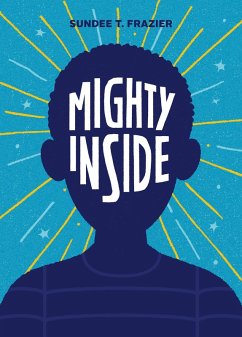 Mighty Inside (eBook, ePUB) - Frazier, Sundee