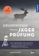 Grundwissen Jägerprüfung (eBook, ePUB) - Bild 1