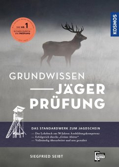 Grundwissen Jägerprüfung (eBook, ePUB) - Seibt, Siegfried