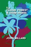 The Cloud Forest (eBook, ePUB) The Cloud Forest (eBook, ePUB)