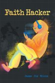 Faith Hacker (eBook, ePUB) Faith Hacker (eBook, ePUB)