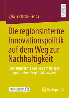 Die regionsinterne Innovationspolitik auf dem Weg zur Nachhaltigkeit - Patron-Ravidà, Sylwia