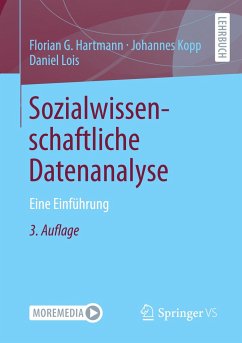 Sozialwissenschaftliche Datenanalyse - Hartmann, Florian G.;Kopp, Johannes;Lois, Daniel