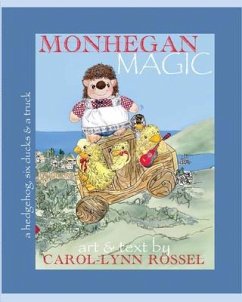 Monhegan Magic: a hedgehog, six ducks & a truck (eBook, ePUB) - Rössel, Carol-Lynn