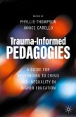 Trauma-Informed Pedagogies