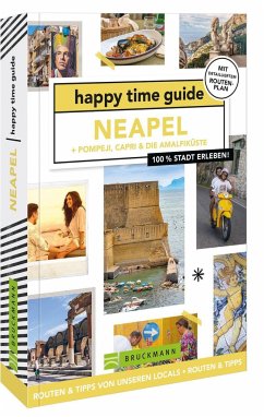 happy time guide Neapel + Pompeji, Capri & die Amalfiküste - de Brouwer, Iris