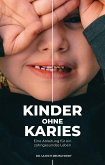 Kinder ohne Karies