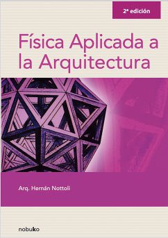 Física aplicada a la arquitectura (eBook, PDF) - Nottoli Hernán