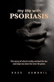 my life with PSORIASIS (eBook, ePUB)