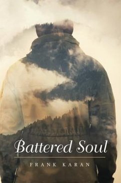 Battered Soul (eBook, ePUB) - Karan, Frank