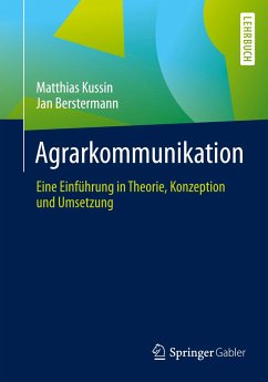 Agrarkommunikation - Kussin, Matthias;Berstermann, Jan