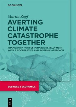 Averting Climate Catastrophe Together - Zapf, Martin