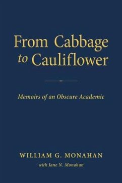 From Cabbage to Cauliflower (eBook, ePUB) - Monahan, William