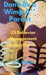 Don't Be a Wimp A** Parent (eBook, ePUB) - Bild 1