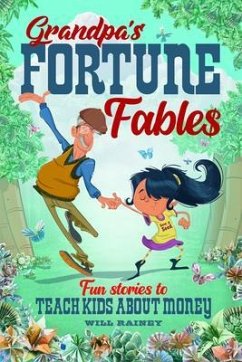 Cover Grandpa's Fortune Fables (eBook, ePUB)