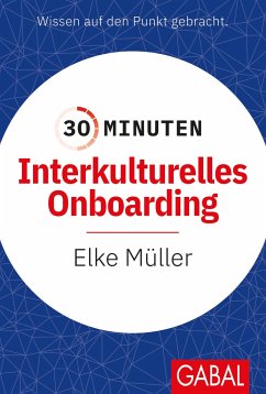 30 Minuten Interkulturelles Onboarding - Müller, Elke